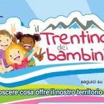 Il Trentino dei bambini